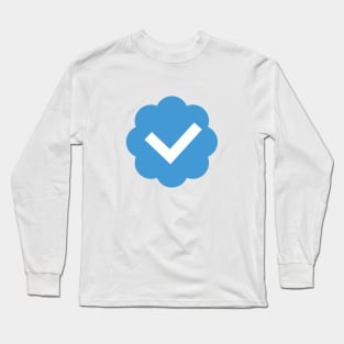 Verified Twitter Blue Check Long Sleeve T-Shirt